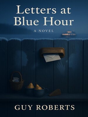 cover image of Letters at Blue Hour